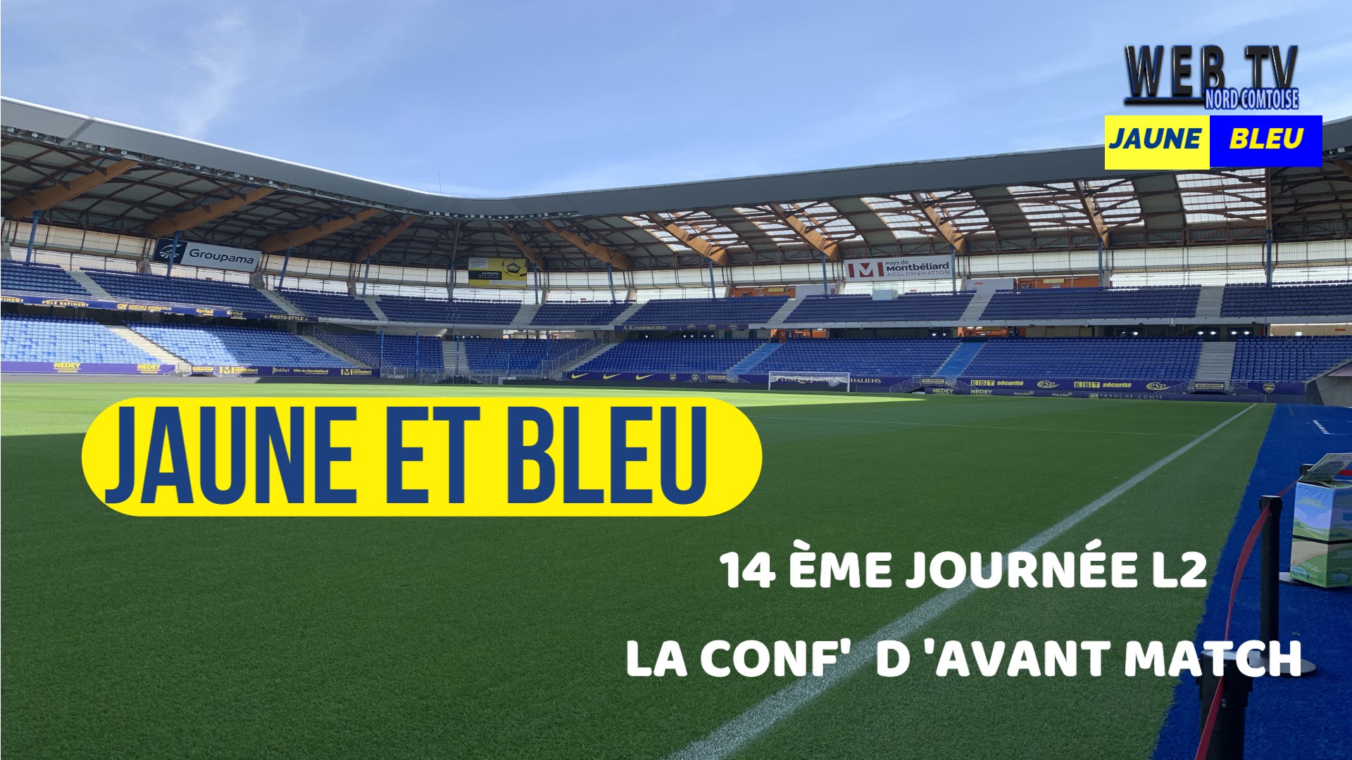 FC ANNECY / FC SOCHAUX 14 ÈME JOURNÉE DE LIGUE  2, LA CONF’ D’AVANT MATCH